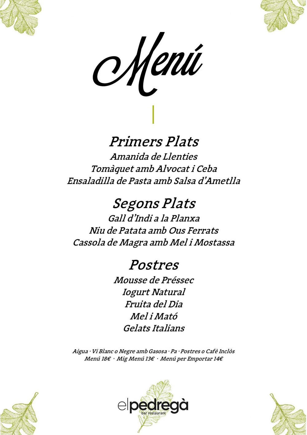 Menú del dia del Bar Restaurant El Pedregà